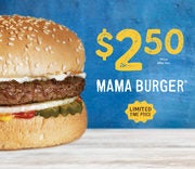 Get a Mama Burger for $2.50 (Sept. 28 - Oct. 11)