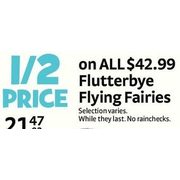 All $42.99 Flutterbye Flying Fairies - 3 Days Only - 50% off