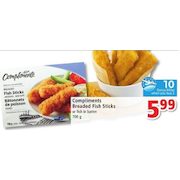 Compliments Breaded Fish Sticks Or Fish In Butter  - $5.99