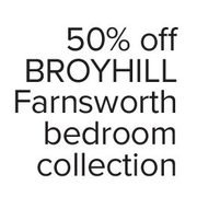 Broyhill Farnsworth Bedroom Collection  - 50% off