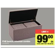 FHE Bench/Ottoman Combo   - $99.00