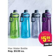 Max Water Bottle - $5.99 (40% off)