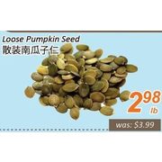 Loose Pumpkin Seed - $2.98/lb
