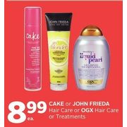 Cake Or John Frieda Hair Care Or OGX Hair Care Or Treatments - $8.99