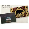 Welcome Mats and Tin Signs  - $9.49-$21.99 (25% off)